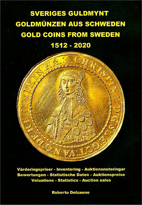 Sveriges guldmynt : 1512-2020